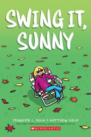 Swing it, Sunny