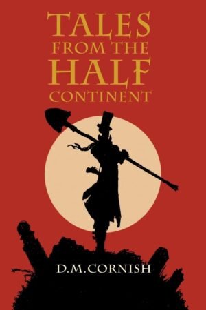 Tales from the Half-Continent