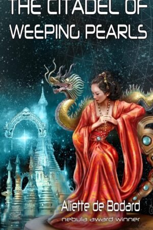 The Citadel of Weeping Pearls