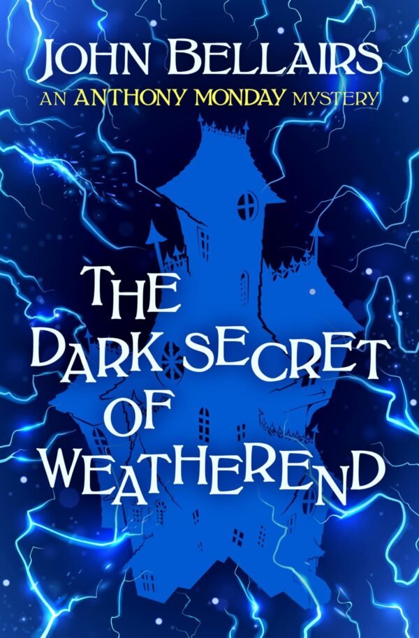 The Dark Secret of Weatherend The Dark Secret of Weatherend