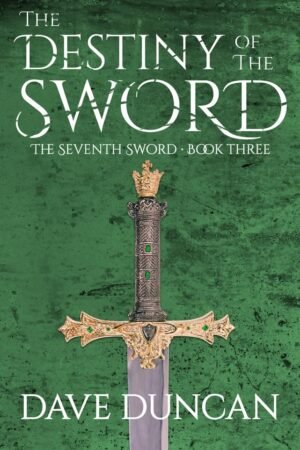 The Destiny of the Sword