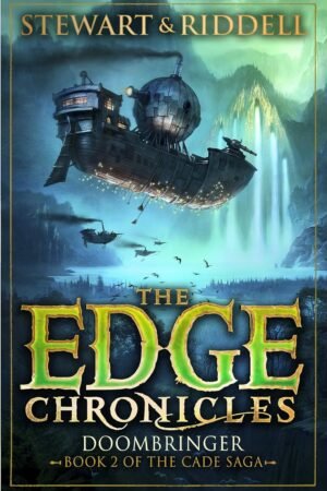 The Edge Chronicles 12: Doombringer: Second Book of Cade