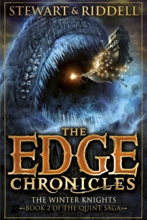 The Edge Chronicles 2: The Winter Knights: Second Book of Quint