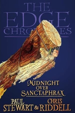 The Edge Chronicles 6: Midnight Over Sanctaphrax: Third Book of Twig
