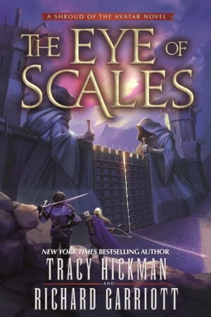 The Eye of Scales: A Shroud of the Avatar Novel