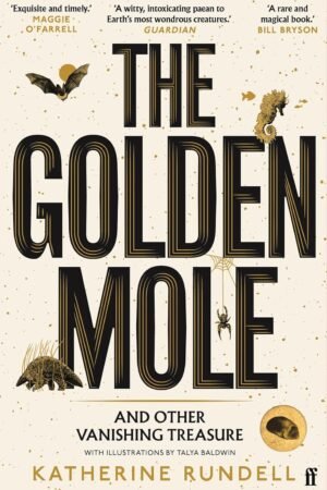 The Golden Mole: and Other Living Treasure