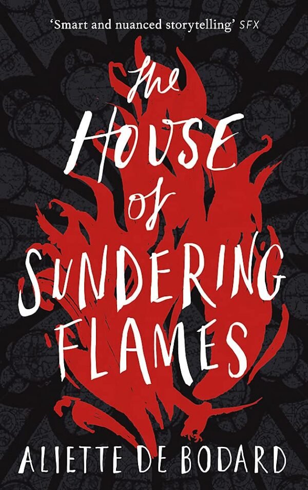 The House of Sundering Flames The House of Sundering Flames
