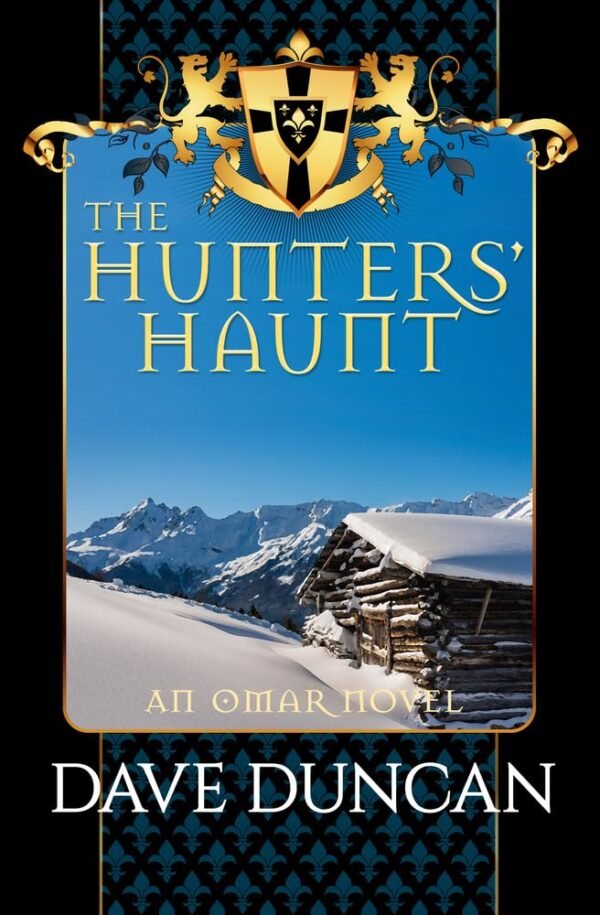 The Hunters’ Haunt The Hunters’ Haunt
