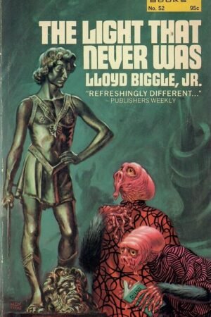 The Light That Never Was