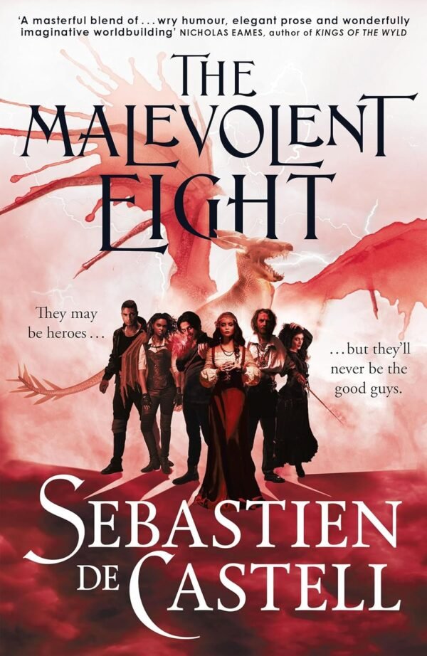 The Malevolent Eight The Malevolent Eight