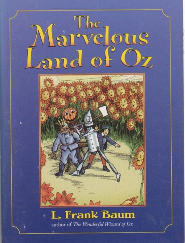 The Marvelous Land of Oz