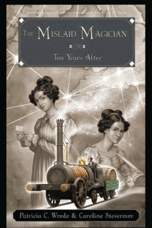The Mislaid Magician; or, Ten Years After