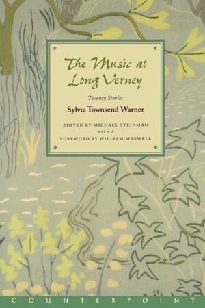 The Music at Long Verney: Twenty Stories