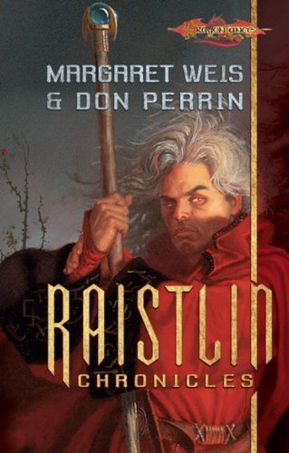 The Raistlin Chronicles The Raistlin Chronicles