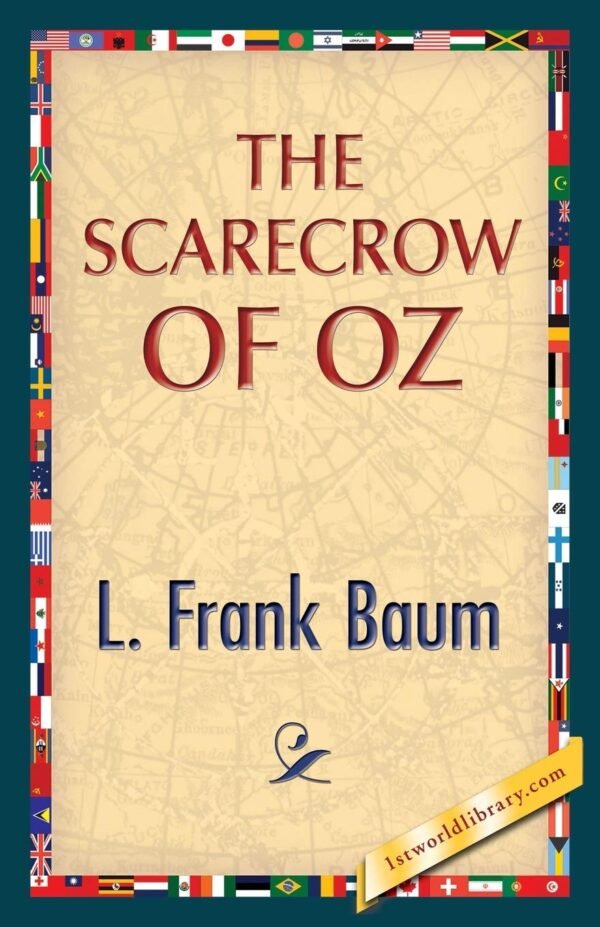 The Scarecrow of Oz The Scarecrow of Oz
