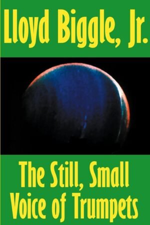 The Still, Small Voice of Trumpets