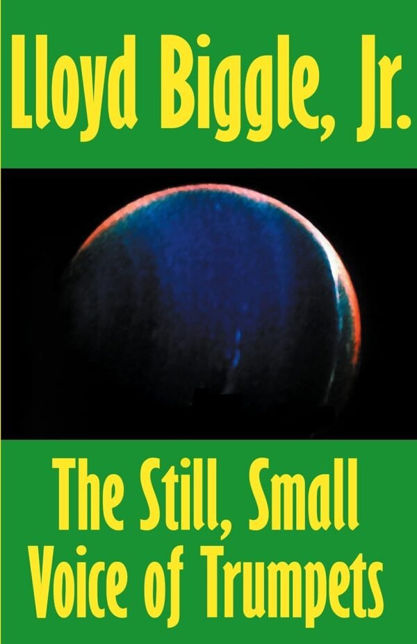 The Still, Small Voice of Trumpets