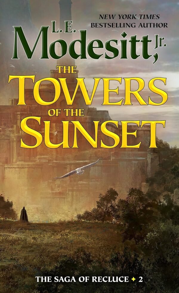The Towers of the Sunset