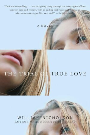 The Trial of True Love