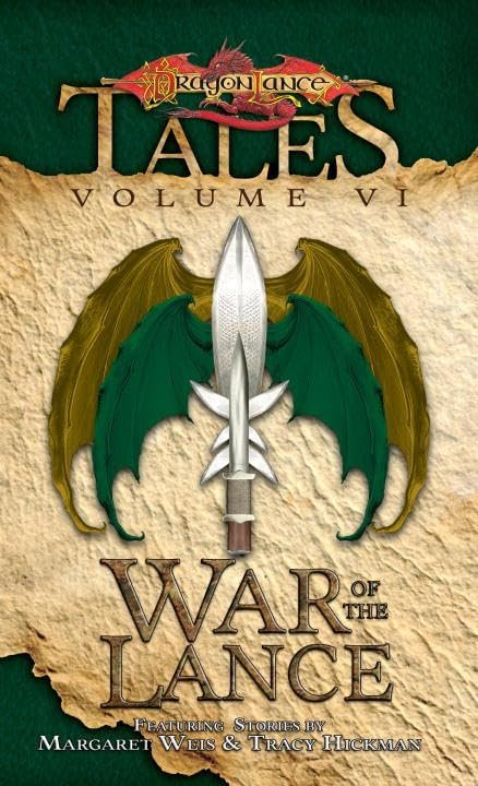 The War of the Lance The War of the Lance