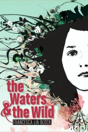 The Waters & the Wild