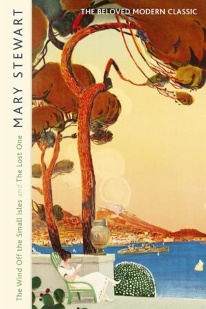 The Wind Off the Small Isles and The Lost One