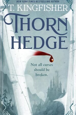 Thornhedge