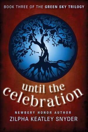 Until the Celebration