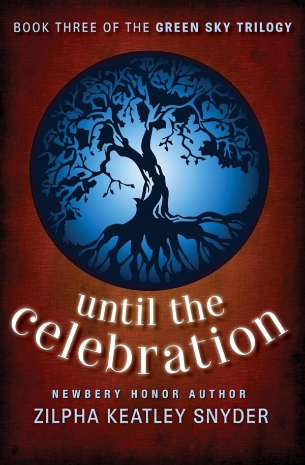 Until the Celebration