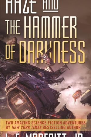 Haze and The Hammer of Darkness