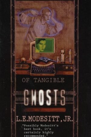 Of Tangible Ghosts
